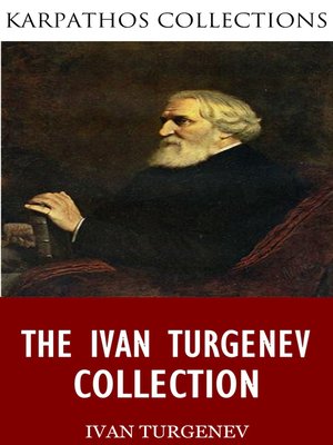 cover image of The Ivan Turgenev Collection